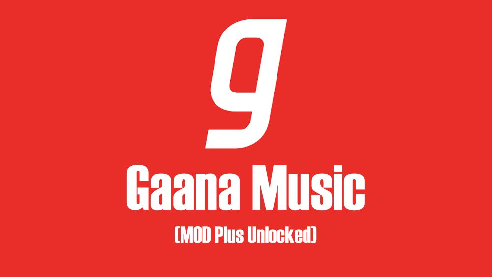 gaana music mod-plus-unlocked