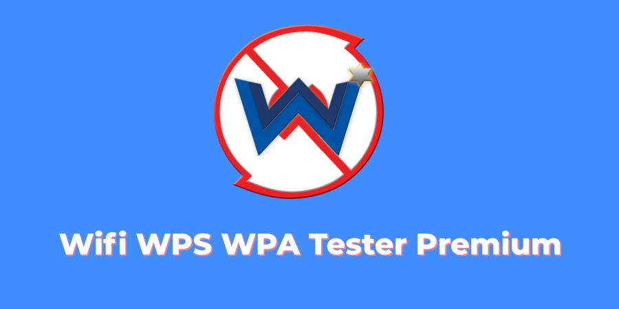 Wifi WPS WPA Tester Premium-mod-apk