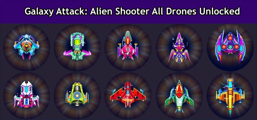 Galaxy Attack Alien Shooter-mod-all-drones-unlocked