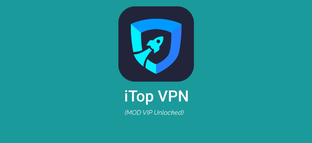 iTop VPN MOD APK download
