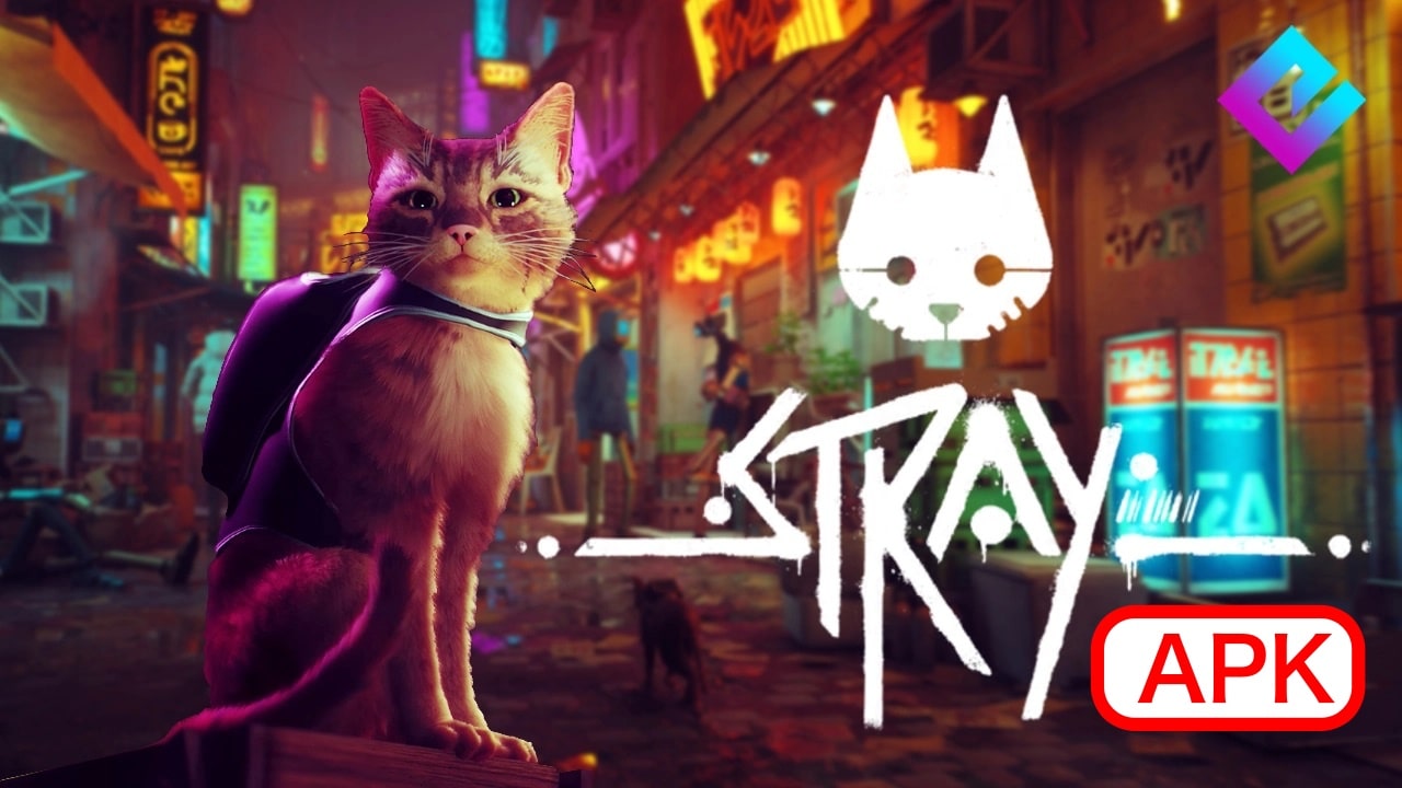 Stray APK Download