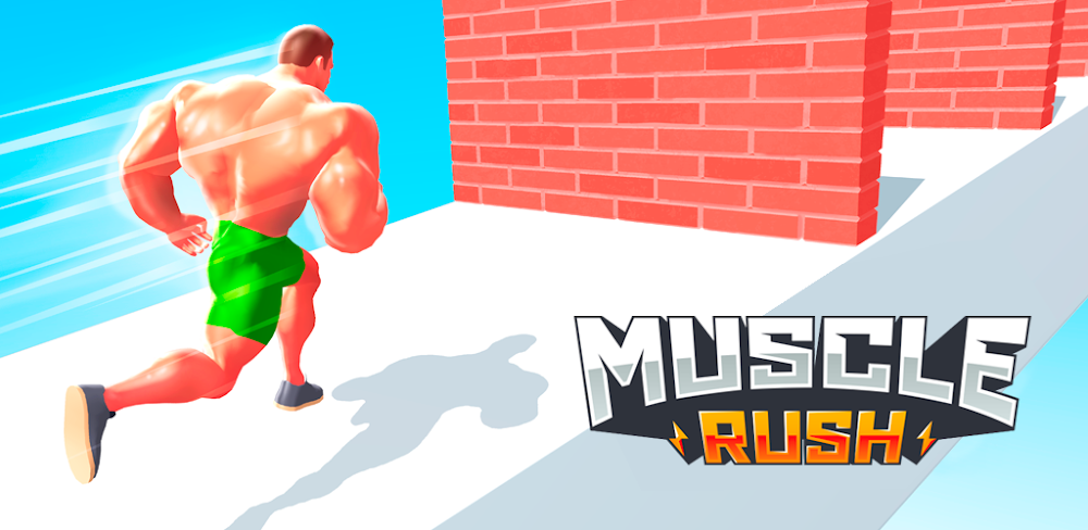 Muscle Rush – Smash Running