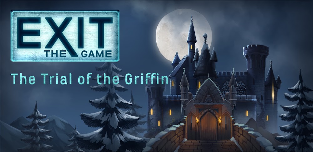 EXIT – Trial of the Griffin