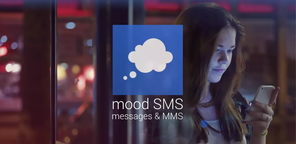 Mood SMS – Custom Text & MMS-banner