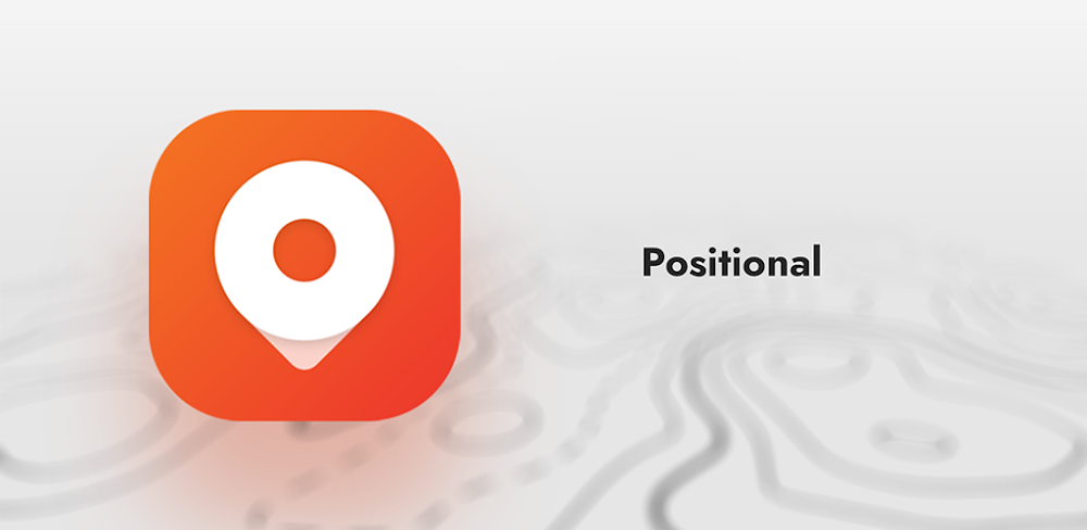 Positional: Your Location Info