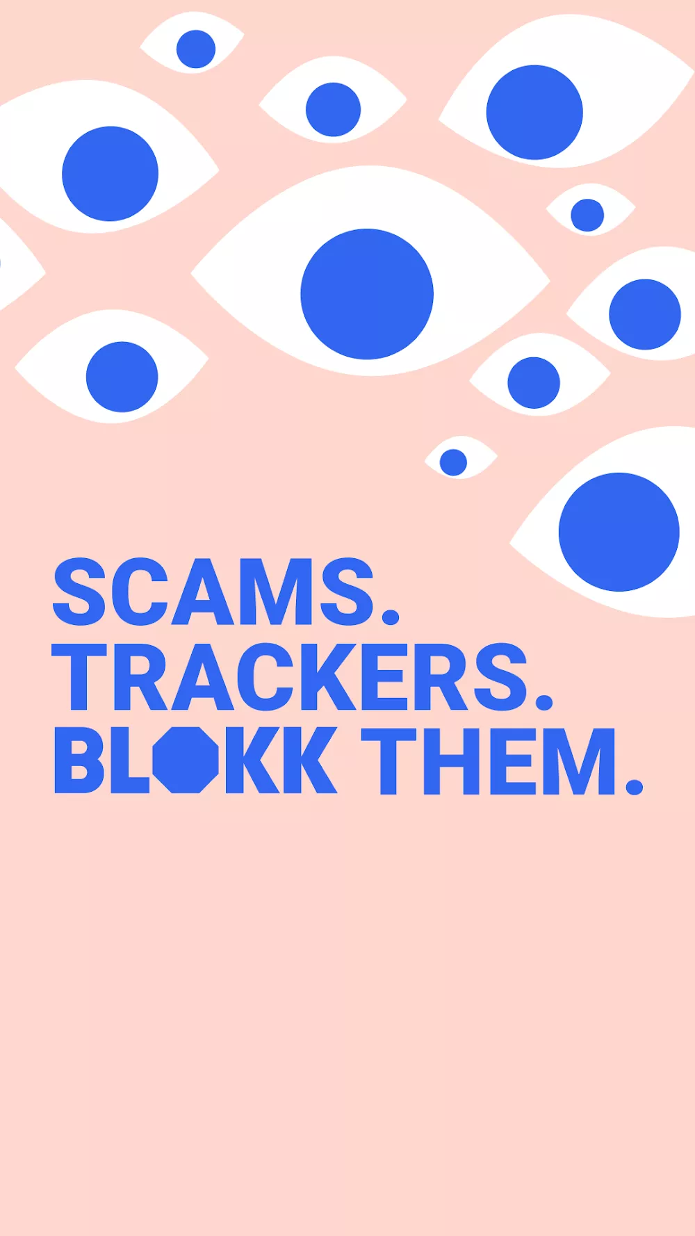 BLOKK: Stop Tracking Me
