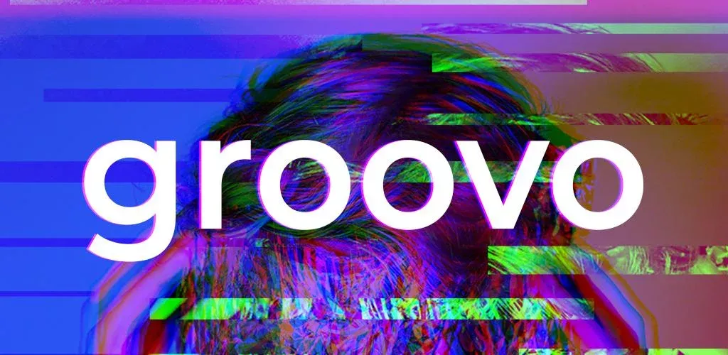 Groovo: Video Effects & Glitch-banner