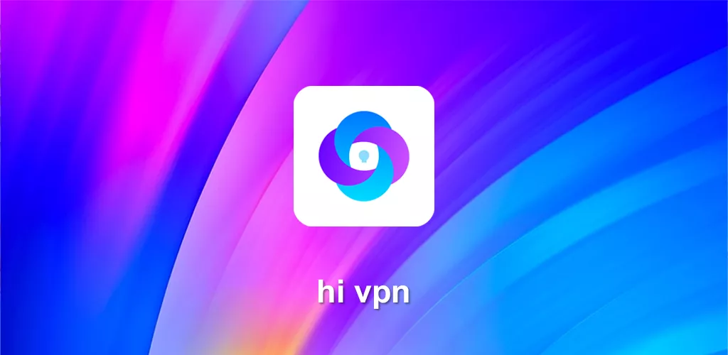 Hi VPN – Proxy Tool-banner
